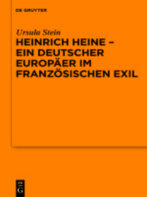cover image of Heinrich Heine--ein deutscher Europäer im französischen Exil